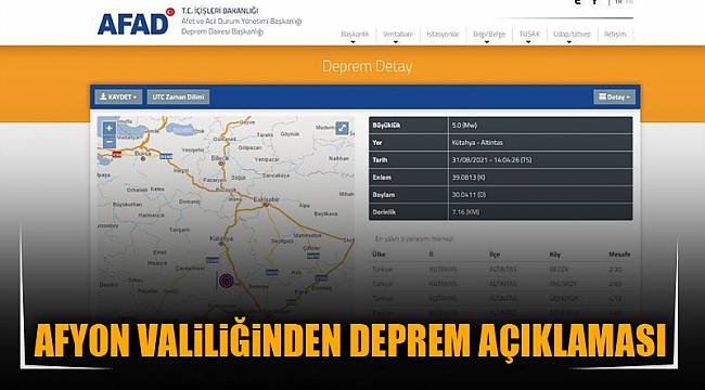 AFYON VALİLİĞİ’NDEN DEPREM AÇIKLAMASI