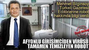 AFYONLU GİRİŞİMCİDEN VİRÜSÜ TAMAMEN TEMİZLEYEN ROBOT