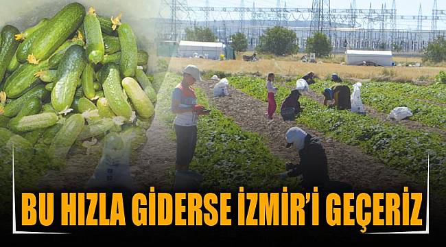 BU HIZLA GİDERSE İZMİR'İ GEÇERİZ