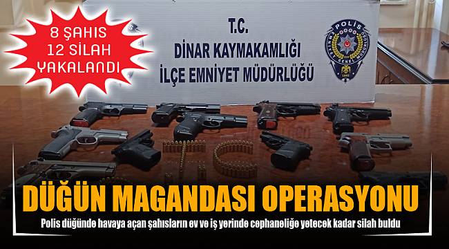 DÜĞÜN MAGANDASI OPERASYONU