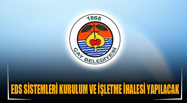 EDS SİSTEMLERİ KURULUM VE İŞLETME İHALESİ YAPILACAK