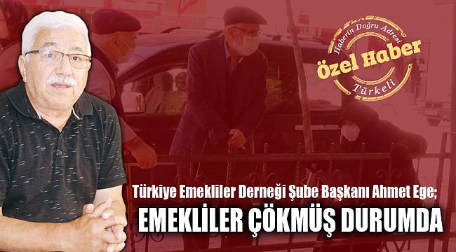 EMEKLİLER ÇÖKMÜŞ DURUMDA
