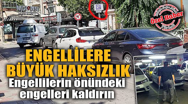 Engellilerin önündeki engelleri kaldırın