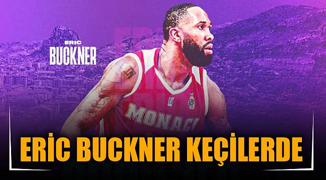 ERİC BUCKNER KEÇİLERDE
