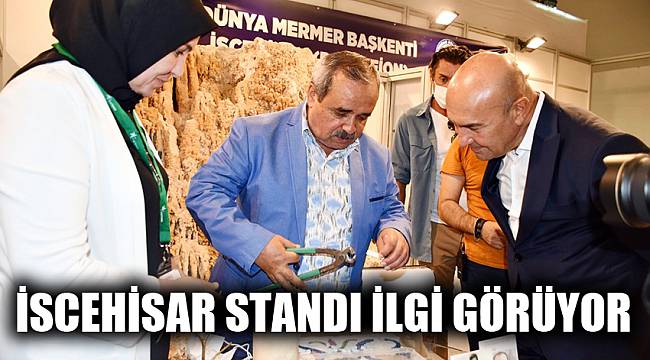 İzmir Büyükşehir Belediye Başkanı Tunç Soyer, İscehisar standını ziyaret etti