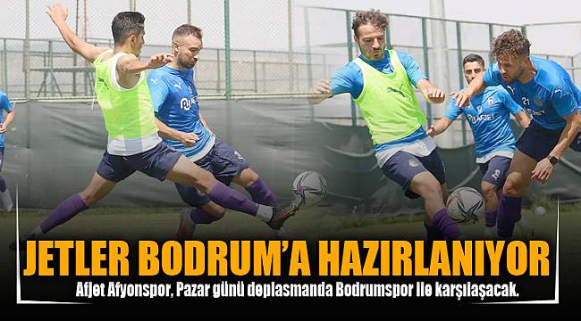 JETLER BODRUM’A HAZIRLANIYOR