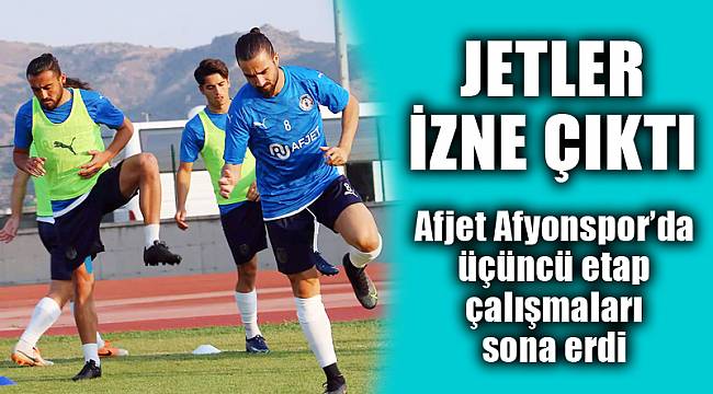 JETLER İZNE ÇIKTI