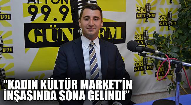 “Kadın Kültür Market’in inşasında sona gelindi”
