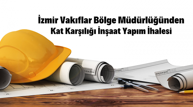 Kat karşılığı inşaat yaptırılacak