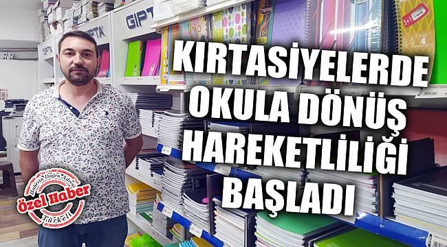 KIRTASİYE ALIŞVERİŞLERİ HIZLANDI