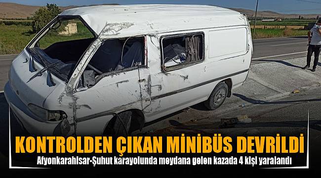 KONTROLDEN ÇIKAN MİNİBÜS DEVRİLDİ