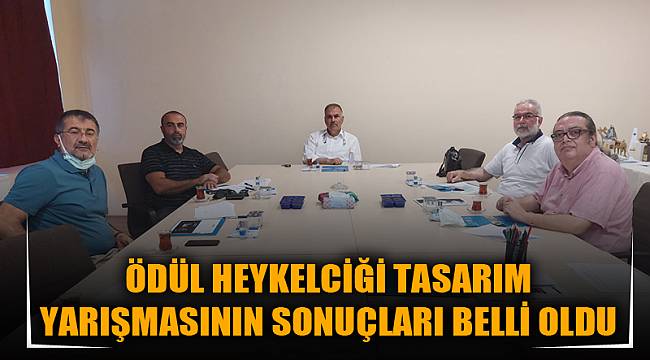 ÖDÜL HEYKELCİĞİ TASARIM YARIŞMASININ SONUÇLARI BELLİ OLDU