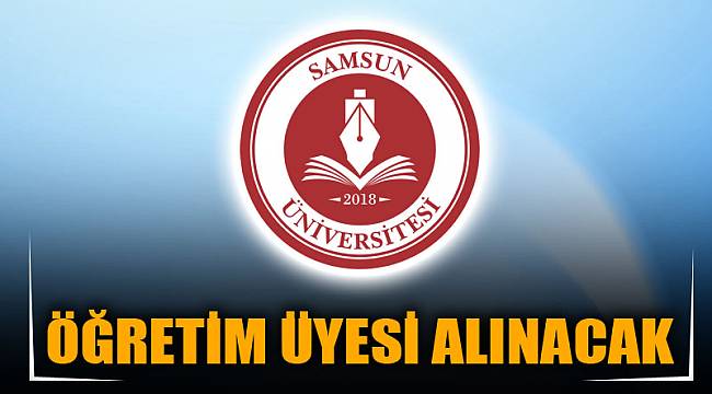 ÖĞRETİM ÜYESİ ALINACAK