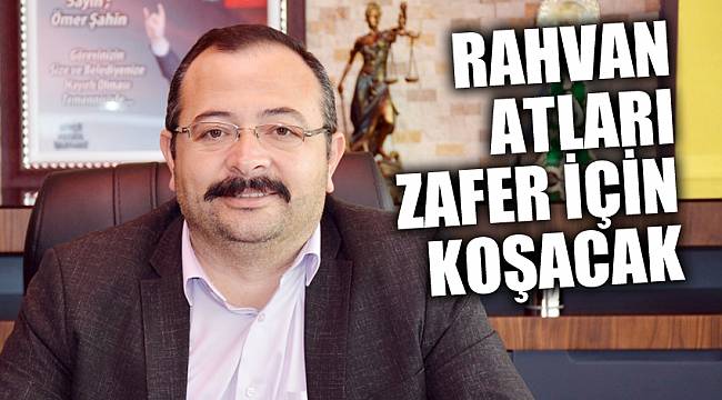 RAHVAN ATLARI ZAFER İÇİN KOŞACAK