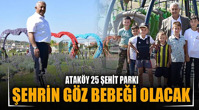 ŞEHRİN GÖZ BEBEĞİ OLACAK
