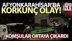 ŞUHUT'DA KORKUNÇ OLAY