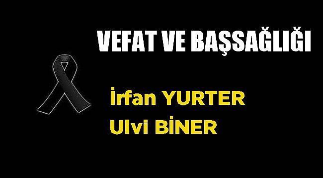 VEFAT & BAŞSAĞLIĞI