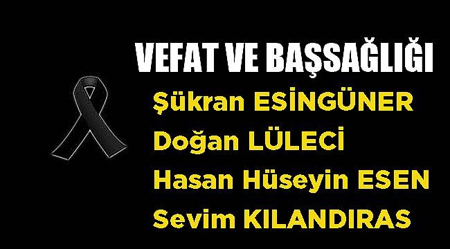 VEFAT & BAŞSAĞLIĞI
