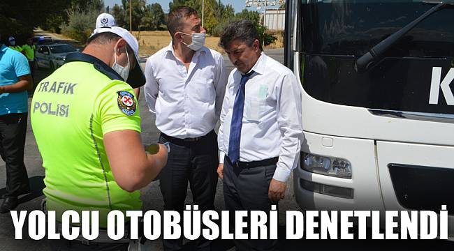 Yolcu otobüsleri denetlendi