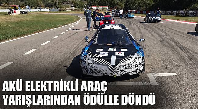 AKÜ ELEKTRİKLİ ARAÇ YARIŞLARINDAN ÖDÜLLE DÖNDÜ