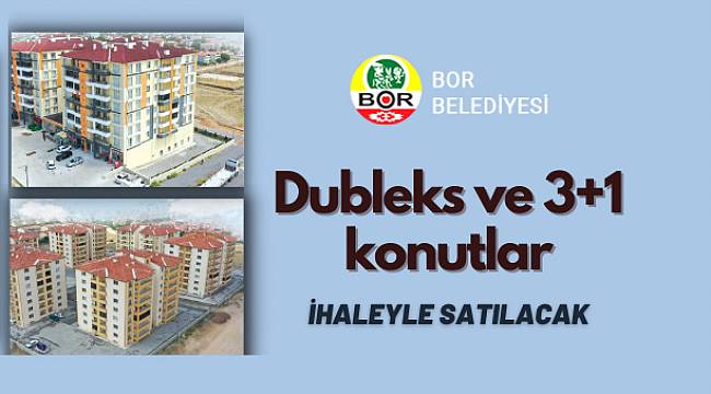 Bor Belediyesinden satılık konutlar