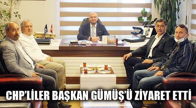 CHP’liler Başkan Gümüş’ü ziyaret etti