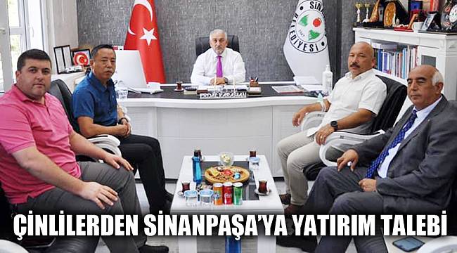 Çinliler Sinanpaşa’ya yatırım yapmak istiyor