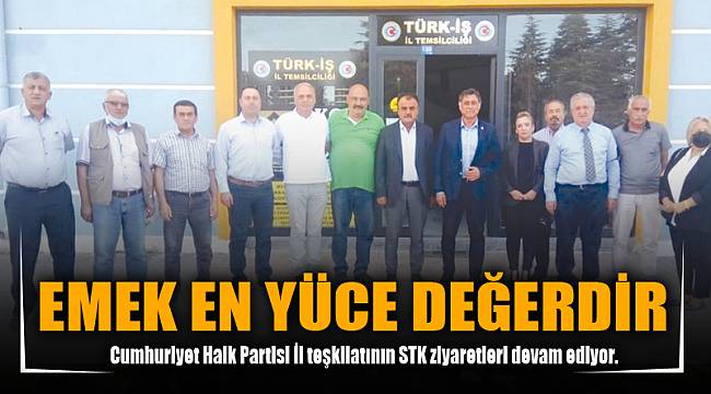 EMEK EN YÜCE DEĞERDİR 