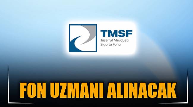 FON UZMANI ALINACAK