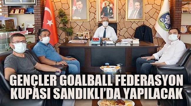 Gençler Goalball Federasyon Kupası Sandıklı’da yapılacak