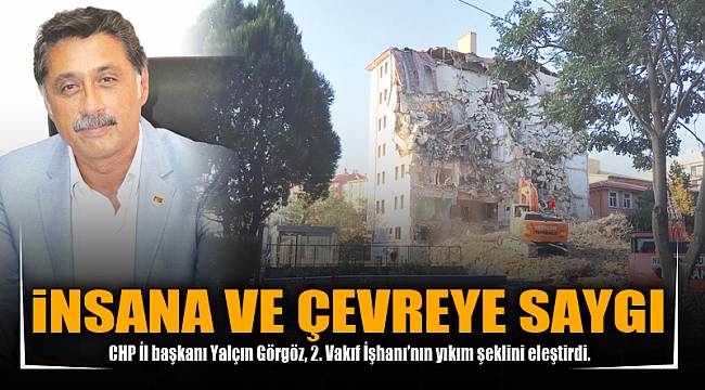 İNSANA VE ÇEVREYE SAYGI