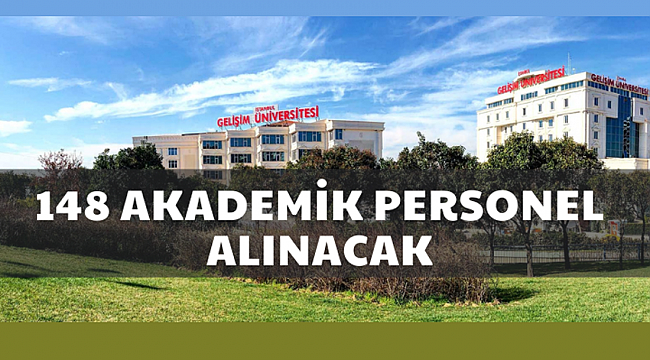 İstanbul Gelişim Üniversitesinden akademik personel alım ilanı