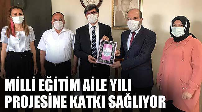 Milli Eğitim Aile yılı projesine katkı sağlıyor