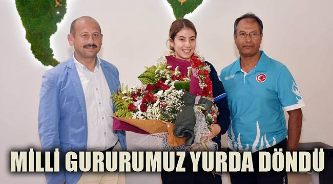 MİLLİ GURURUMUZ YURDA DÖNDÜ