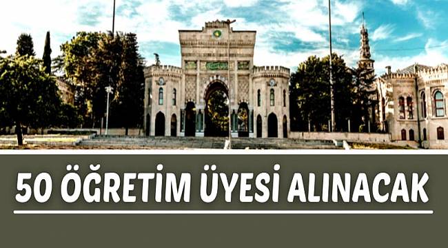 ÖĞRETİM ÜYESİ ALINACAK