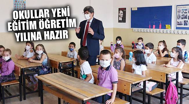 Okullar 2021-2022 eğitim öğretim yılına hazır