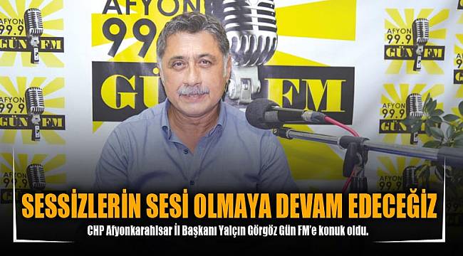 SESSİZLERİN SESİ OLMAYA DEVAM EDECEĞİZ