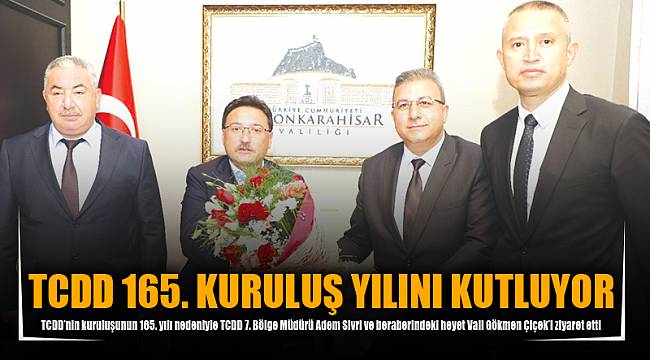 TCDD 165. KURULUŞ YILINI KUTLUYOR