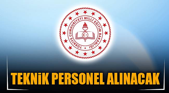 TEKNİK PERSONEL ALINACAK