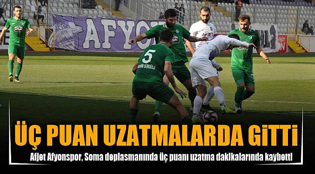 ÜÇ PUAN UZATMALARDA GİTTİ