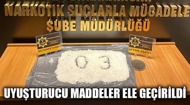 UYUŞTURUCU MADDELER ELE GEÇİRİLDİ