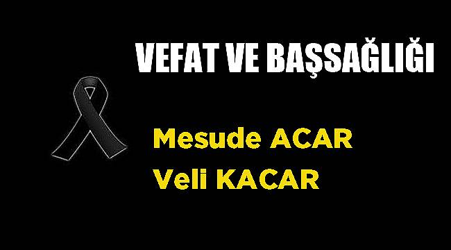 VEFAT & BAŞSAĞLIĞI