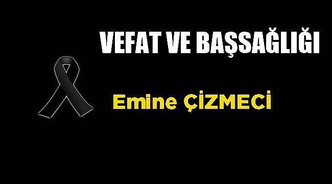VEFAT & BAŞSAĞLIĞI