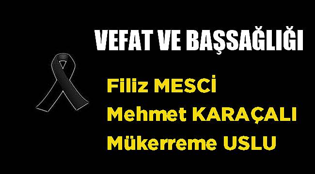 VEFAT & BAŞSAĞLIĞI