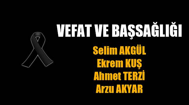 VEFAT VE BAŞSAĞLIĞI
