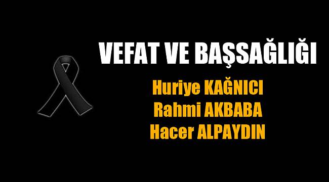 VEFAT VE BAŞSAĞLIĞI
