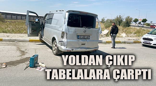 Yoldan çıkıp tabelalara çarptı