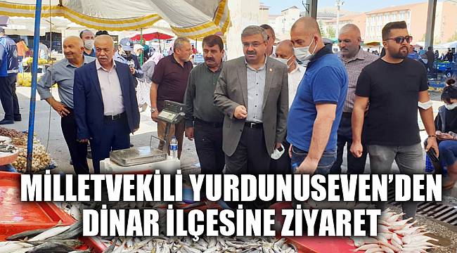 Yurdunuseven Dinar’ı ziyaret etti