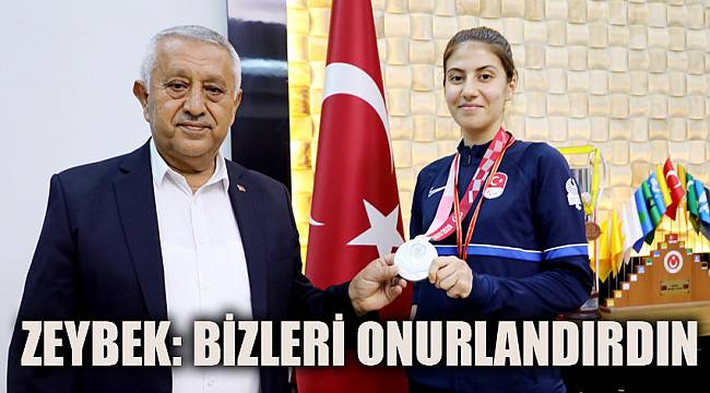 ZEYBEK: BİZLERİ ONURLANDIRDIN