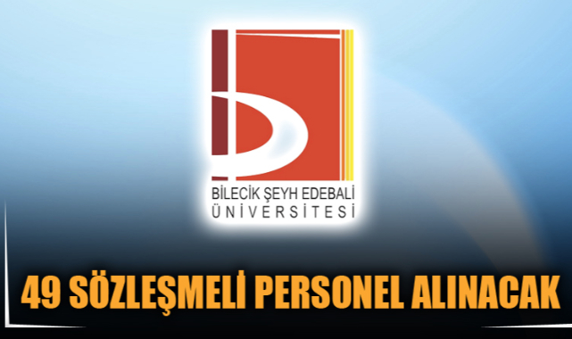 49 SÖZLEŞMELİ PERSONEL ALINACAK